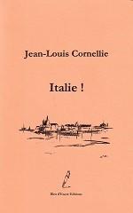 Italie ! par Jean-Louis Cornellie