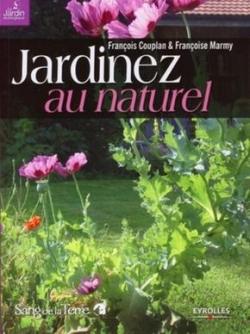 Jardinez au naturel par Franoise Marmy