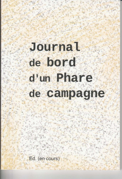 Journal de bord dun phare de campagne par lise Bauer