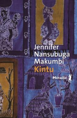 Kintu par Jennifer Nansubuga Makumbi