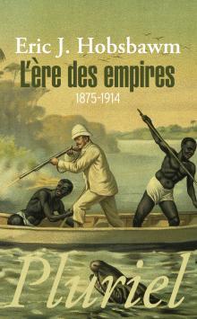 L'Ere des empires : 1875-1914 par Lahana