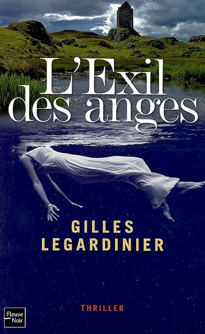 L Exil Des Anges Gilles Legardinier Babelio