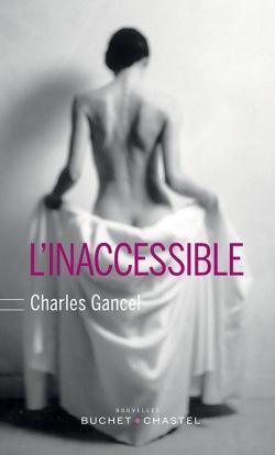 L'Inaccessible par Charles Gancel