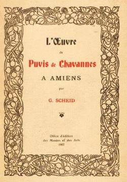 L'Oeuvre de Puvis de Chavannes  Amiens par Gustave Scheid