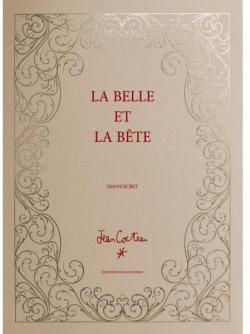 La Belle et la Bte : Scnarios et dialogues par Cocteau