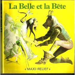 La Belle et la Bte (maxi-relief) par Marie-Paul Armand