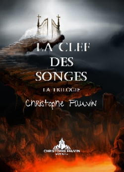 La clef des songes - Intgrale par Christophe Fauvin