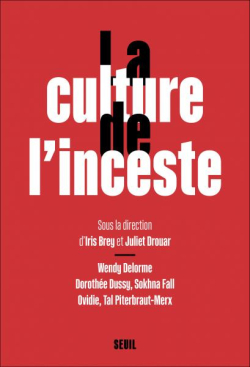 La Culture de l'inceste par Iris Brey