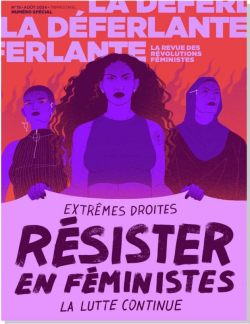 La Deferlante n 15 - Rsister en fministes // Numro par Revue La Dferlante