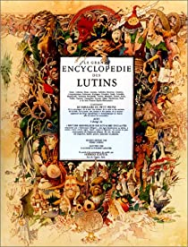 La Grande Encyclopdie des lutins par Pierre Dubois