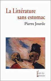 La Littrature sans estomac par Pierre Jourde