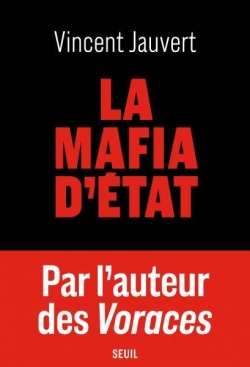 La Mafia d'tat par Vincent Jauvert