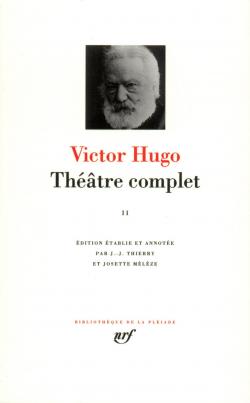 Thtre complet, tome 2 par Victor Hugo