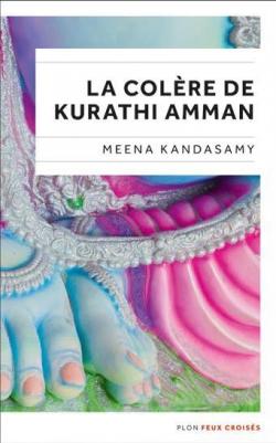 La colre de Kurathi Amman par Meena Kandasamy