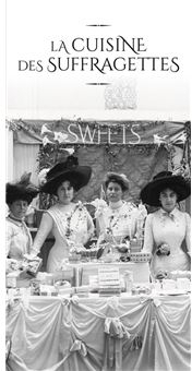 La cuisine des suffragettes par L. O. Kleber