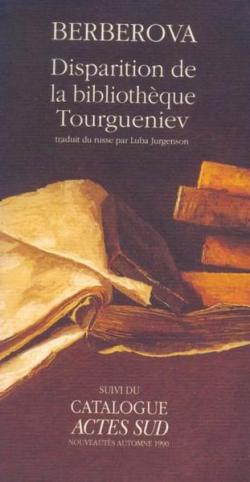 La disparition de la bibliothque Tourgueniev par Nina Berberova