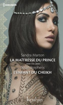 La matresse du prince - L'enfant du cheikh par Sandra Marton