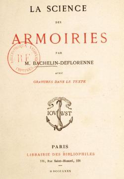 La science des armoiries par Antoine Bachelin-Deflorenne