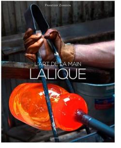 Lalique, l'art de la main par Frantisek Zvardon