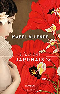 L'amant japonais par Isabel Allende