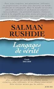 Langages de vrit : Essais 2003-2020 par Salman Rushdie
