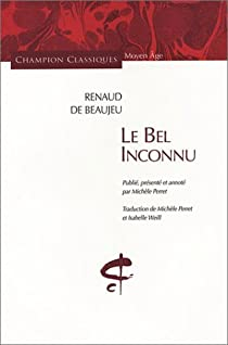 Le Bel inconnu par Renaut de Beaujeu