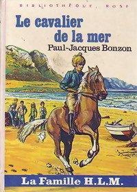 La famille H.L.M., tome 19 : Le Cavalier de la mer par Paul-Jacques Bonzon