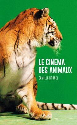 Le cinma des animaux par Camille Brunel