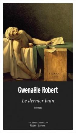 Le dernier bain par Gwenale Robert