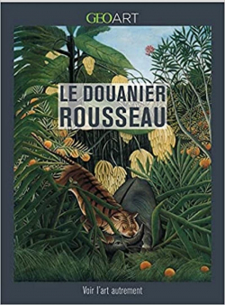 Le Douanier Rousseau et l'Arf naf par Nathalia Brodskaia