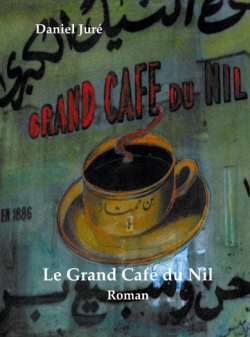 Le Grand Caf du Nil par Daniel Jur