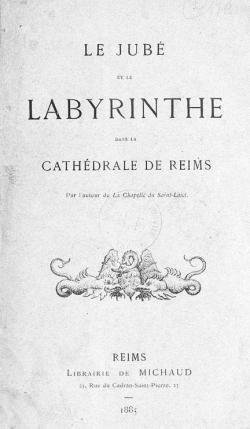 Le Jub et le labyrinthe dans la cathdrale de Reims par Louis Paris