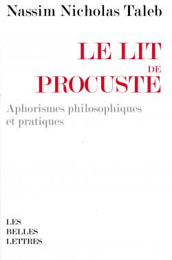 Le lit de Procuste : Aphorismes philosophiques et pratiques - Babelio