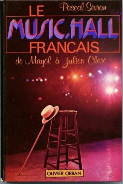 Le music hall franais par Pascal Sevran