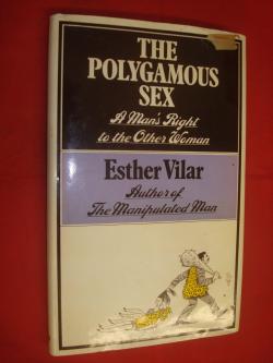 Le Sexe polygame par Esther Vilar