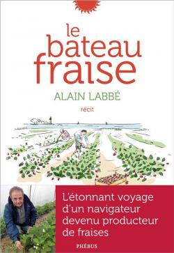 Le bateau fraise par Alain Labb (II)