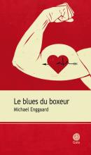 Le blues du boxeur par Michael Enggaard