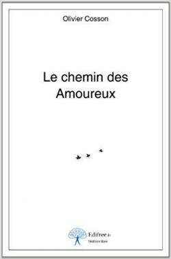 Le chemin des Amoureux par Olivier Cosson