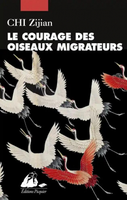 Le courage des oiseaux migrateurs par Zijian Chi