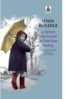 Le dernier vide-grenier de Faith Bass Darling par Lynda Rutledge