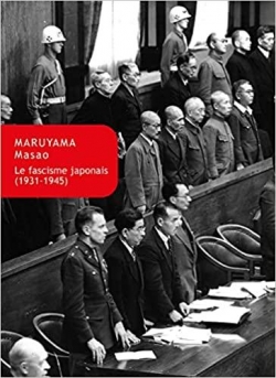 Le fascisme japonais (1931-1945): Analyse et interprtation par Masao Maruyama