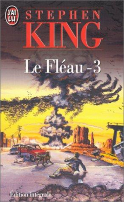 Le flau, tome 3 par Stephen King