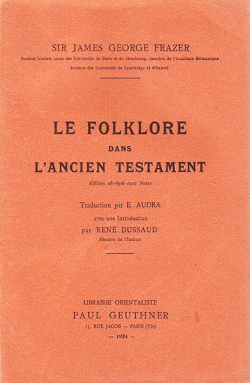 Le folklore dans l'Ancien Testament par James-George Frazer