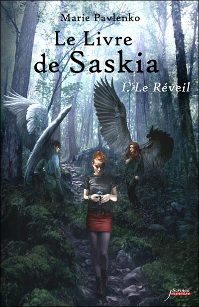 Le livre de Saskia, tome 1 : Le réveil - Marie Pavlenko - Babelio