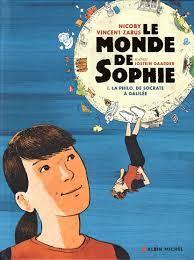 Le monde de Sophie, tome 1 : La philo de Socrate  Galile par Vincent Zabus