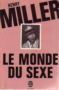 Le monde du sexe par Henry Miller