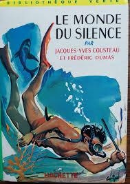 Le monde du silence par Jacques-Yves Cousteau
