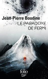 Le paradoxe de Fermi par Jean-Pierre Boudine