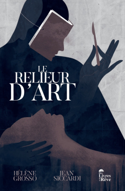 Le relieur d'art par Jean Siccardi