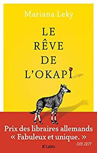 Le rve de l'okapi par Mariana Leky